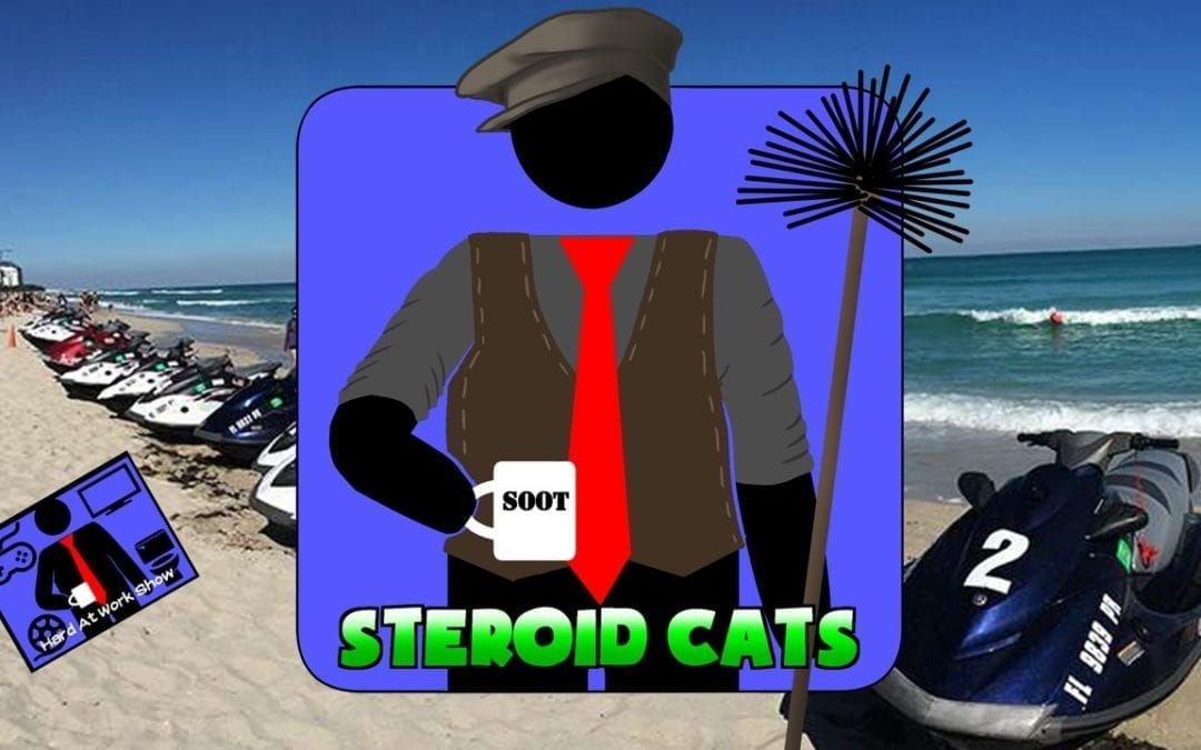 Hard At Work Episode #158: Steroid Cats